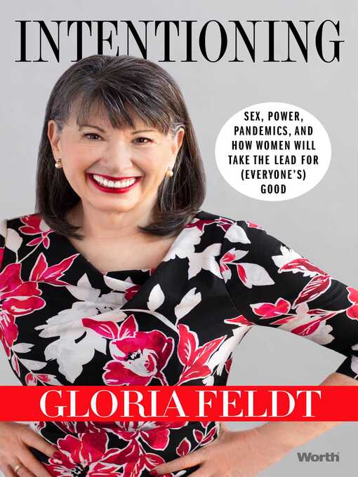 Title details for Intentioning by Gloria Feldt - Wait list